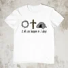 a-lot-can-happen-in-3-days-t-shirt