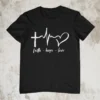 Faith Hope Love T Shirt