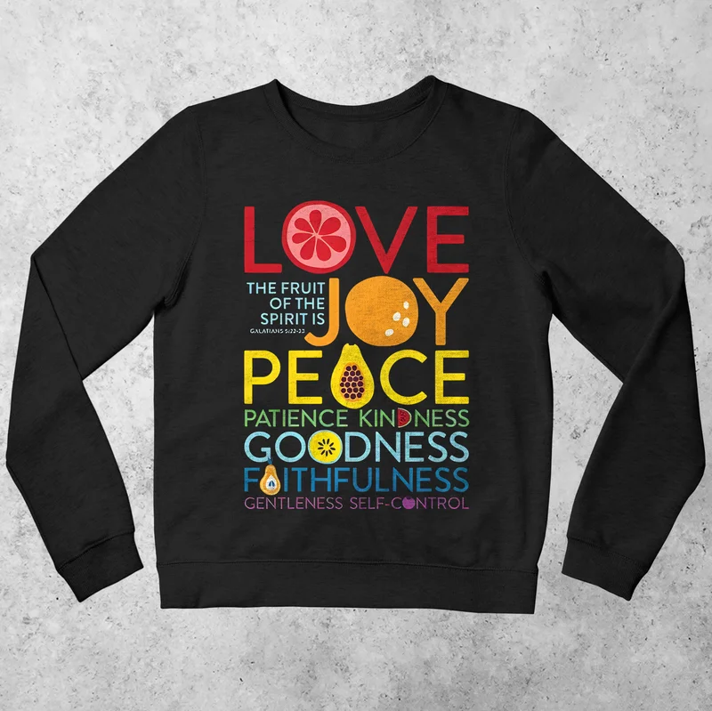 Fruits Of The Spirit Sweatshirt