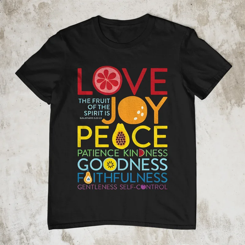 Fruits Of The Spirit T Shirt